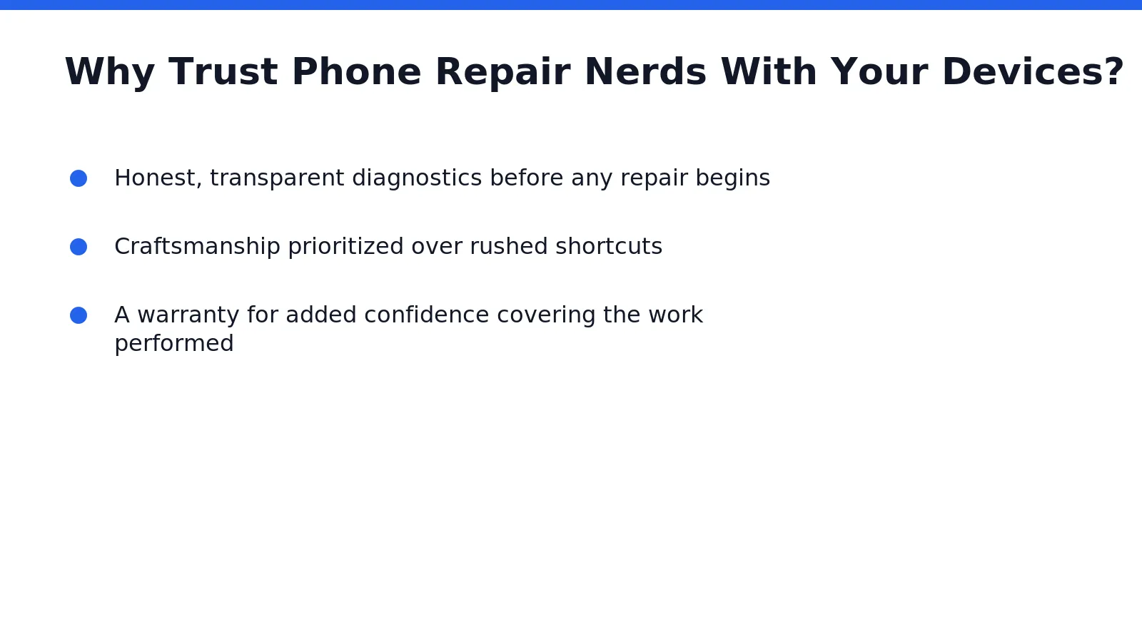 Certified technicians back every repair with a warranty for added confidence, and most jobs finish